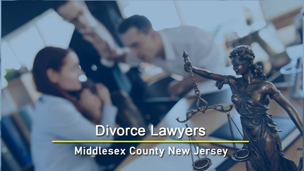 Divorce lawyers Middlesex County New Jersey